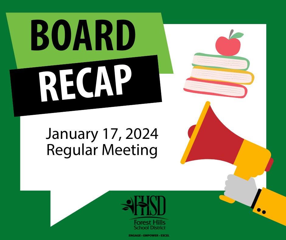 Graphic that reads Board Recap January 17, 2024 Regular Meeting